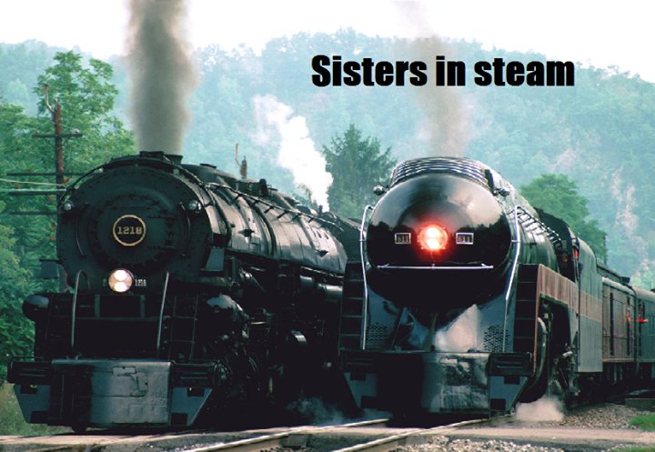 Sisters in steam